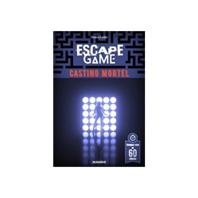 Escape 7 - Casting Mortel