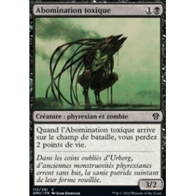 Abomination toxique (Toxic Abomination)