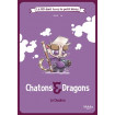 Chatons & Dragons : Le Choukra - La BD dont tu es le petit héros