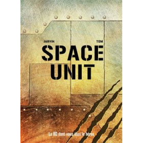 Space Unit, la BD dont vous...