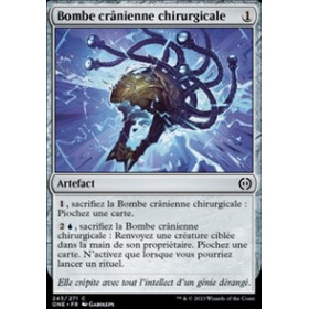 Bombe crânienne chirurgicale (Surgical Skullbomb)