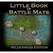 Livre plateau de jeu : Little Book of Battle Mats - Wilderness (15x15cm)