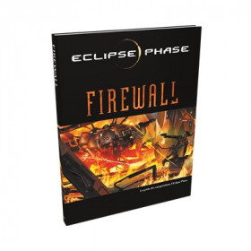 Eclipse Phase : Firewall