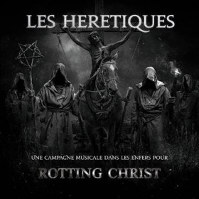 Rotting Christ : Campagne...