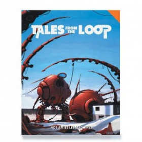 Tales From The Loop : Nos...
