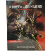 Dungeons & Dragons 5e : La Tombe de L'annihilation