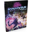 Shadowrun 6 : Réalité à la Dérive