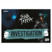 Sub Terra Extension 1 Investigation