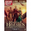 Escape Quest - Sherlock Holmes, la folie du Dr Watson
