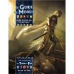 Trone De Fer Le Guide Du Monde