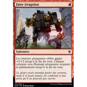 Faire irruption (Barge In)
